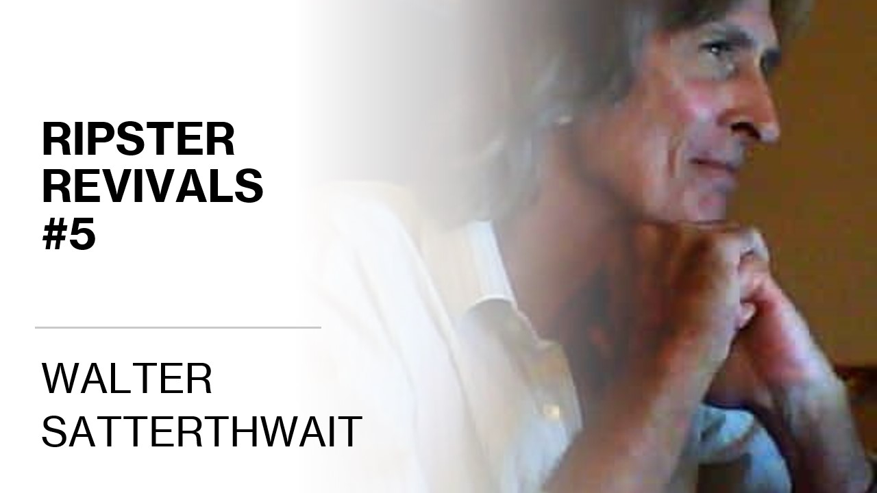 RIPSTER REVIVALS #5: WALTER SATTERTHWAIT