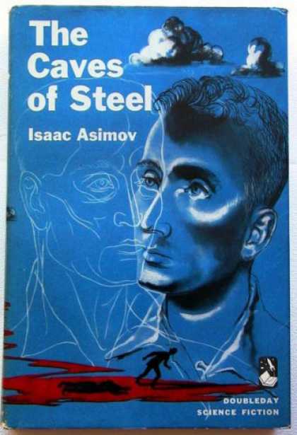Caves of Steel - Asimov
