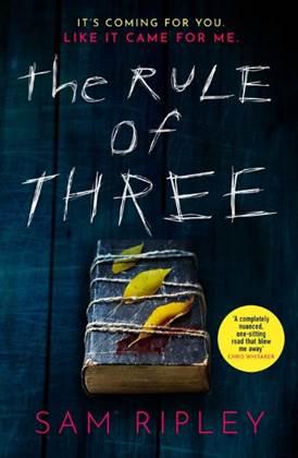 Rule of Three by Sam Ripley