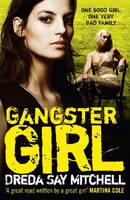 Gangster Girls, Dreda Say Mitchell