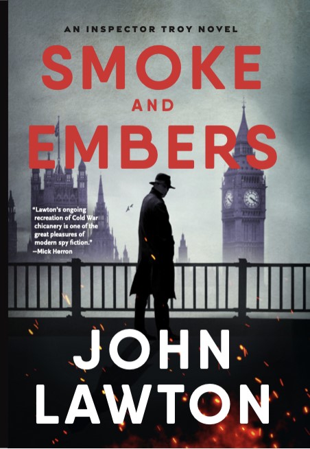 SMOKE AND EMBERS BY JOHN LAWTON