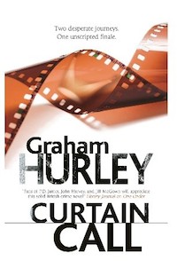 CURTAIN CALL, GRAHAM HURLEY