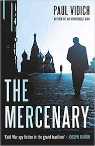 The Mercenary by Paul Vidich