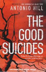 Antonio Hill, The Good Suicides