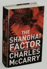 The Shanghai Factor, Charles McCarry