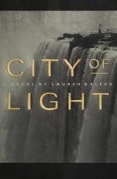 City Of Light by Lauren Belfer