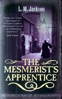 The Mesmerist's Apprentice by Lee Jackson