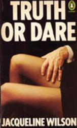 Truth Or Dare by Jacqueline Wilson