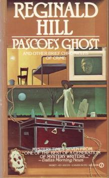Pascoe's Ghost by Reginald Hill