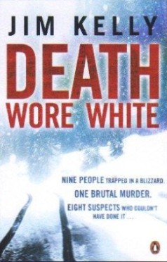 Death Wore White By Jim Kelly