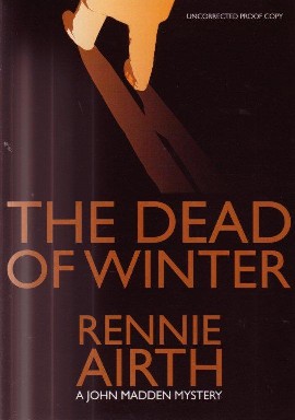 The Dead Of Winter by Rennie Airth