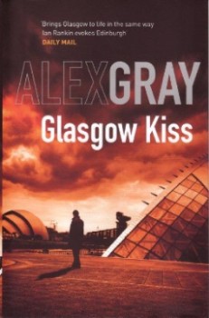 Glasgow Kiss by Alex Gray