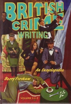 British Crime Writing: An Encyclopedia by Barry Forshaw