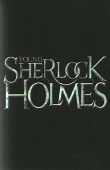Young Sherlock Holmes by Andrew Lane