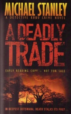 A Deadly Trade by Michael Stanley