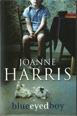 Blue Eyed Boy by Joanne Harris