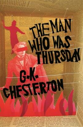 The Man Who Was Thursday by GK Chesterton