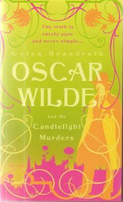 Oscar Wilde An The Candlelight Murders by Gyles Brandreth