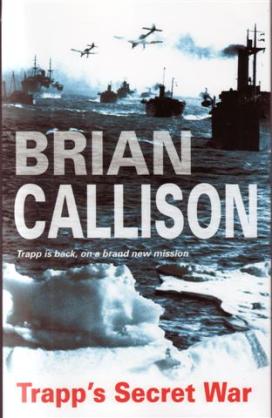 Trapp's Secret War by Brian Callison