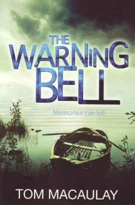 The Warning Bell by Tom MacAuley
