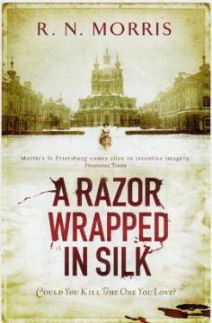 A Razor Wrapped In Silk by Roger Morris