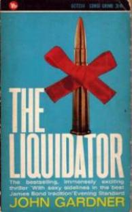 The Liquidator by John Gardner