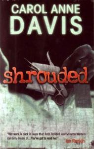 Shrouded by Carol Anne Davis