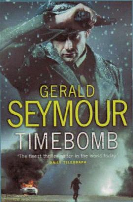 Timebomb by Gerald Seymour