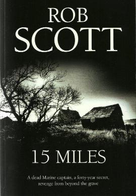 15 Miles by Rob Scott