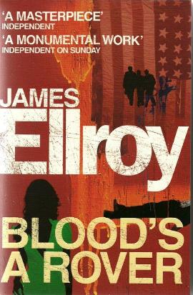 A Blood's Rover by James Ellroy