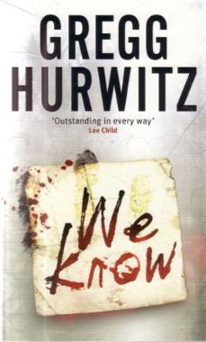 We Know by Greg Hurwitz