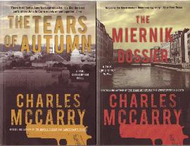The Tears Of Autumn and The Miernik Dossier by Charles McCarry