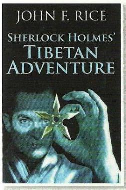 Sherlock Holmes Tibetan Adventure by John F. Rice