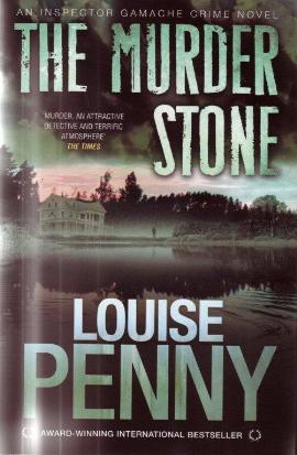 The Murder Stone by Louise Penny