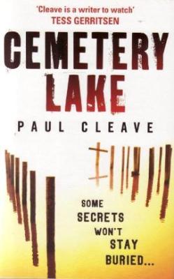 Cemetery Lake by Paul Cleave