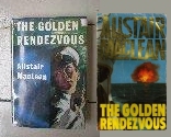 The Golden Rendezvous by Alastair MacClean