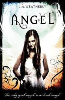 Angel by L A Weatherley