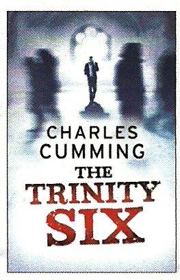 The Trinity Six by Charles Cumming