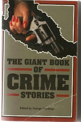 The Giant Book Of Crime Stories