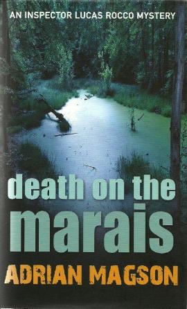 Death On The Marais by Adrian Magson
