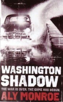 Washington Shadow by Aly Monroe
