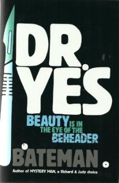 Dr Yes by Bateman