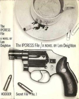 The Ipcress File by Len Deighton