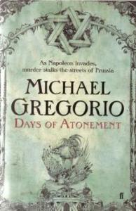 Days Of Atonement by Michael Gregorio