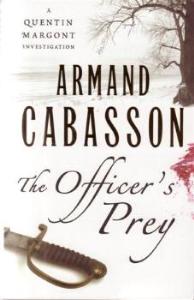 The Officer's Prey by Armand Gabasson