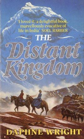 The Distant Kingdom by Daphne Wright