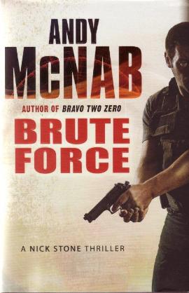 Brute Force by Andy McNabb