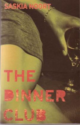 Saskia Noort, The Dinner Club