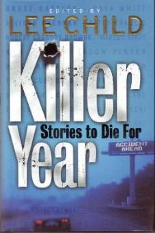 Killer Year Edited by Lee Child