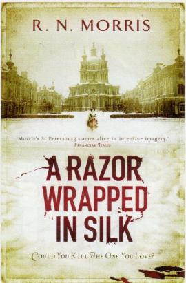 A Razor Wrapped In Silk by Roger Morris